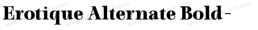 Erotique Alternate Bold字体转换